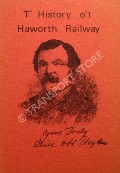 Book cover of Th' History o' Haworth Railway by WRIGHT, William (Bill o' th' Hoylus)